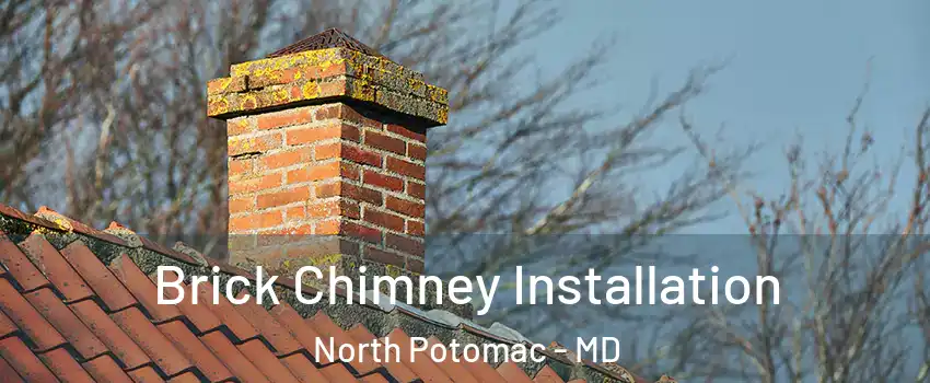  Brick Chimney Installation North Potomac - MD