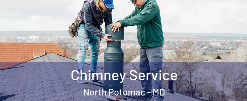  Chimney Service North Potomac - MD