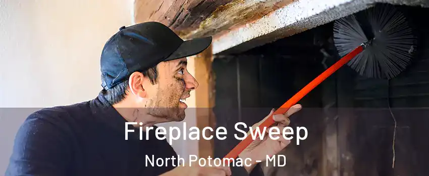  Fireplace Sweep North Potomac - MD