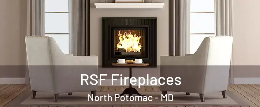  RSF Fireplaces North Potomac - MD